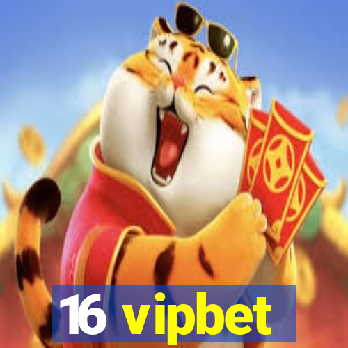 16 vipbet